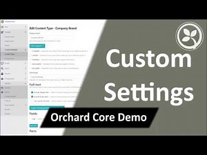 Custom Settings - Orchard Core Demo