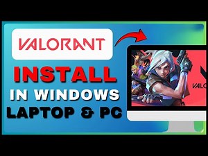 How to Download & Install Valorant on Laptop & PC For Free Fast (Windows 10 & 11) Full Guide - 2026