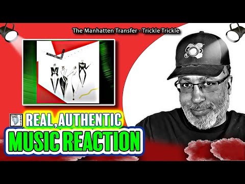 🎶REAL REACTION to The Manhattan Transfer "Trickle Trickle" | Vintage Jazz Feelings🎺🎶