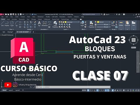 CURSO DE AUTOCAD BÁSICO | CLASE 07 | BLOQUES | PUERTAS Y VENTANAS | CREA TUS PROPIOS BLOQUES