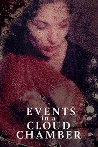 Events in a Cloud Chamber - Movie