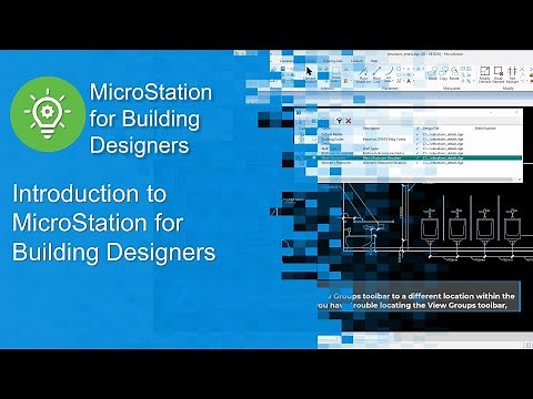What's in the "Introduction to MicroStation CONNECT Edition for Building Designers" Video Series
