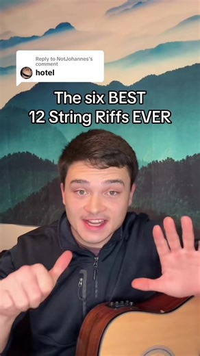 Top 12 Best 12 String Guitar Riffs