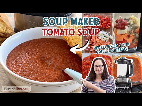Soup Maker Tomato Soup (perfect for your grilled cheese!)