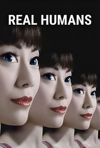 Real Humans: Season 1 | Rotten Tomatoes