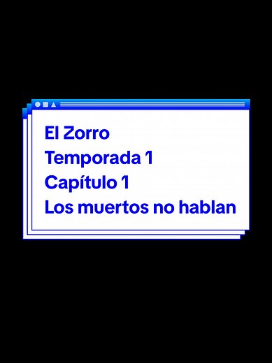 El Zorro: Temporada 1, Capítulo 1 - Los muertos no hablan