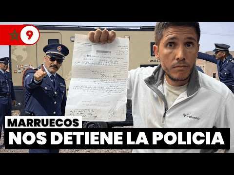 ❌ Nos para la POLICIA en MARRUECOS por cometer un error 🇲🇦 Ep.9