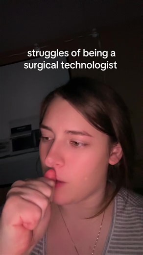 Struggles of Being a Surgical Technologist