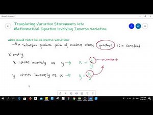 INVERSE VARIATION: Translating Variation Statements to Mathematical Equations