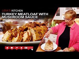 Turkey Meatloaf with Mushroom Sauce