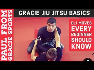 Gracie Jiu Jitsu Basics: BJJ moves every beginner should know.