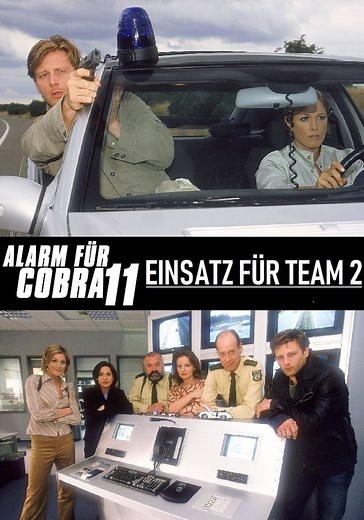 Alarm für Cobra 11 - Einsatz für Team 2 - Stream online