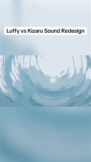 Luffy vs Kizaru Sound Redesign in One Piece
