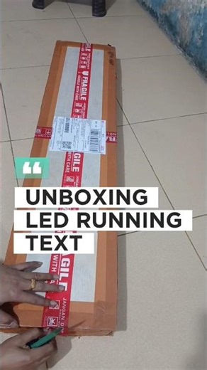 UNBOXING LED RUNNING TEXT.
