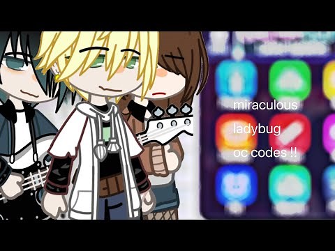 miraculous ladybug oc codes 1! , gacha club