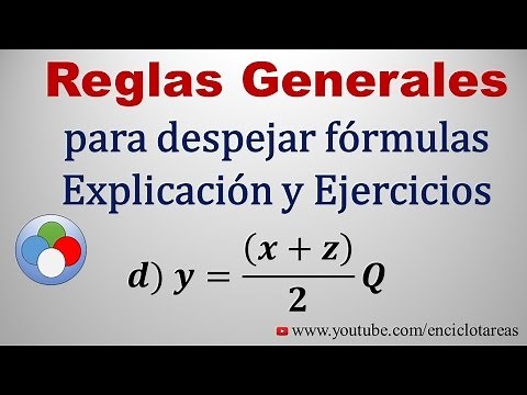 Reglas para despejar formulas- Explicación y Ejercicios