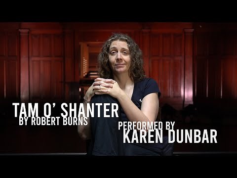 Tam o' Shanter By Robert Burns - Performed By Karen Dunbar | Loop