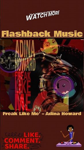 Freak Like Me’ – Adina Howard