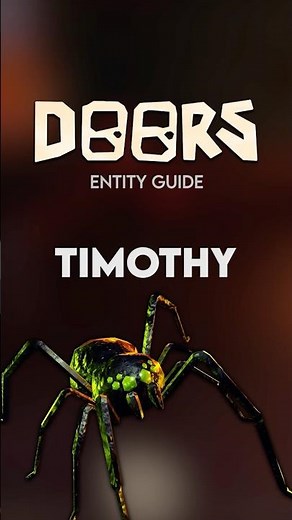 TIMOTHY - Doors Entity Guide #roblox #doorsroblox #doors