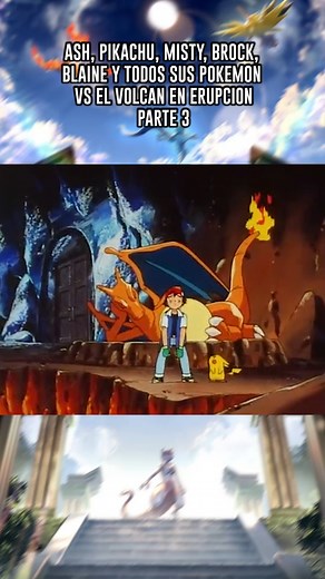 Ash, Pikachu, Misty, Brock, Blaine y Todos sus Pokemon vs El Volcan en Erupcion - Parte 3 🔴 #pokemon #pokemoncommunity #pokemonbattle #ash #pikachu | Sinnoh Dimensión Eterna
