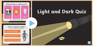 Light and Dark Quiz PowerPoint
