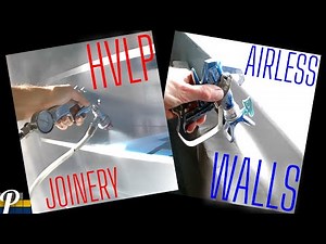 HVLP Spraying Techniques and Spraying with an Airless Paint Sprayer
