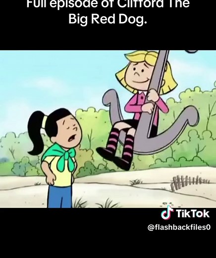 Full episode of Clifford The Big Red Dog #childhood #fyp #flashbacks #childhoodmemories #10k #90skids #2000s #cliffordthebigreddog