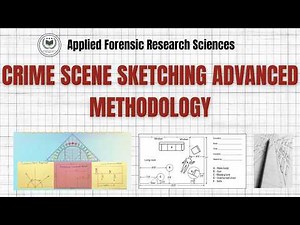 Crime Scene Sketching – Advanced Methods Explained || APPLIED FORENSIC RESEARCH SCIENCES