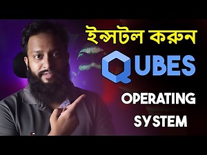 Qubes OS Installing on PC - Full Step By Step Guide In Bangla!