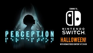 Perception coming to Switch on Halloween
