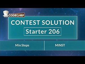 Min Steps | MINST | Starter 206 | CodeChef Official Solution