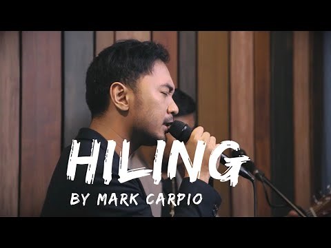 Hiling (Live)- Mark Carpio