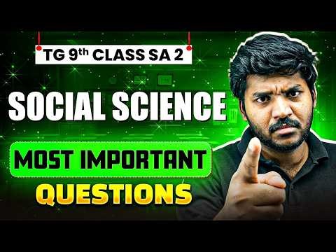 Telangana SA 2 9th Class Social Science Model Papers | Important Questions for SA 2 Exams 2026 🎯