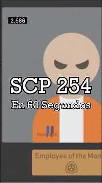 SCP 254 in 60 Seconds - "Employee of the Month"
