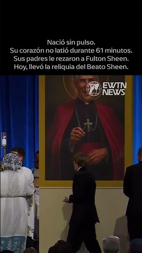 El joven del milagro por el que el Vaticano beatificó a Fulton Sheen estuvo en la Beatificación