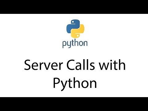 Making Server Calls with Python