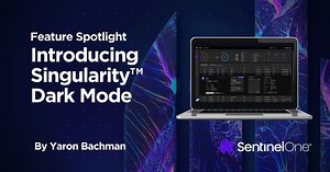 Feature Spotlight | Introducing Singularity Dark Mode