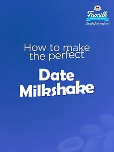 Make the perfect date milkshake with Trumilk. #RivayatFarms #Trumilk #Ramadan #TruTime #DateMilkshake | Sapphire Dairies Processing
