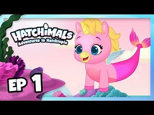 Hatchimals | Adventures in Hatchtopia: Mermal Magic | Episode 1 – Waterfall Wishes
