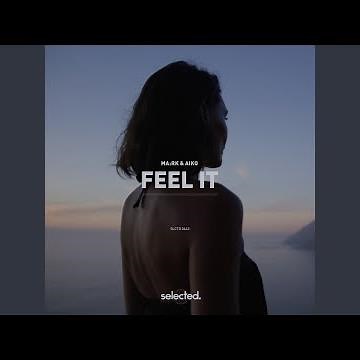 Feel It