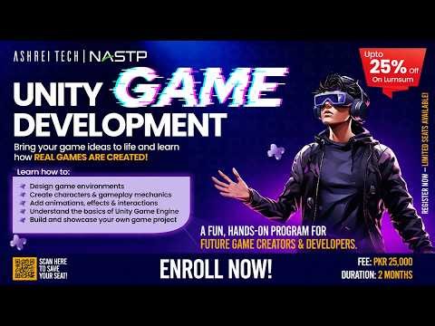 Unity Game Development Course | AshreiTech NASTP Academy