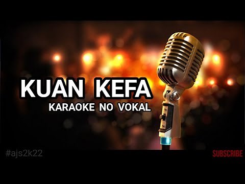 KARAOKE KUAN KEFA || KARAOKE LAGU TIMOR