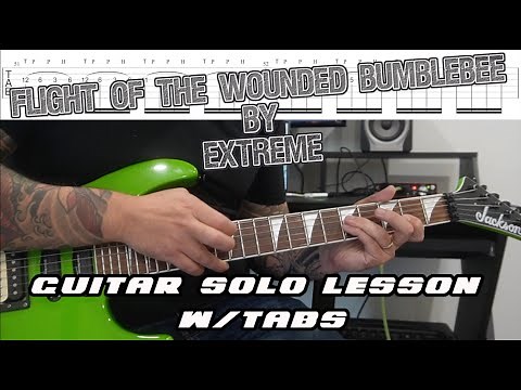 How to play ‘Flight of the Wounded Bumblebee’ by Extreme Guitar Solo Lesson w/tabs