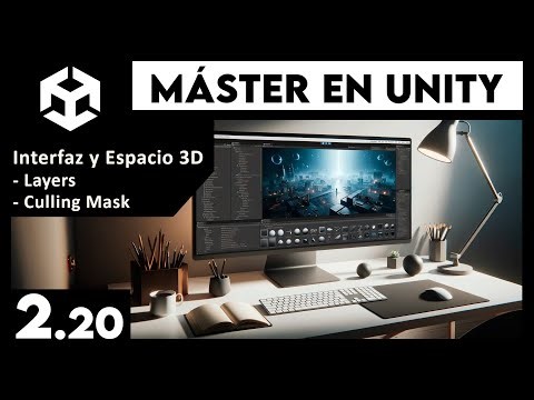 Máster UNITY: Layers y Culling Mask
