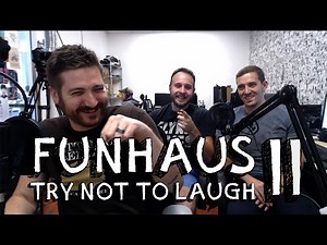 TRY NOT TO LAUGH | With Funhaus | Part 2