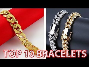 TOP 10 MOST BEAUTIFUL GOLD BRACELET DESIGNS 2019 FOR MEN