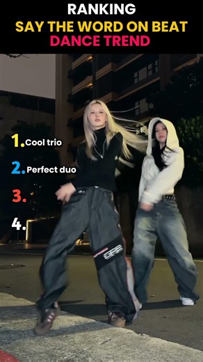 Ranking say the word on beat dance trend