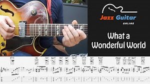 What a Wonderful World - Easy Jazz Guitar Chord Melody Arrangement Chords - ChordU