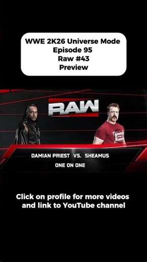 WWE 2K26 Universe Mode Episode 95 Raw #43 Preview