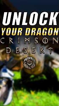 How to Get a Dragon Mount + Secret Pets (Crimson Desert)